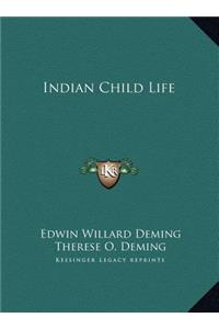 Indian Child Life