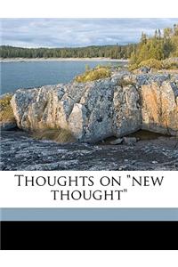 Thoughts on New Thought