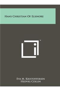 Hans Christian of Elsinore