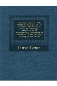 The Sacred History of the World