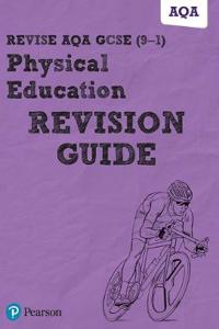 Pearson REVISE AQA GCSE Physical Education Revision Workbook: For 2025 and 2026 assessments and exams