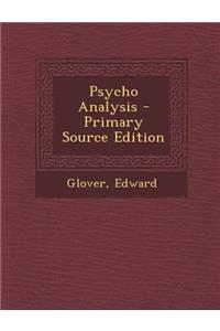 Psycho Analysis