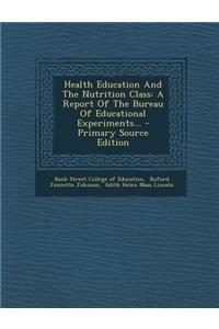 Health Education and the Nutrition Class