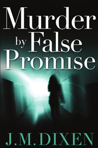 Murder by False Promise
