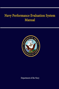 Navy Performance Evaluation System Manual