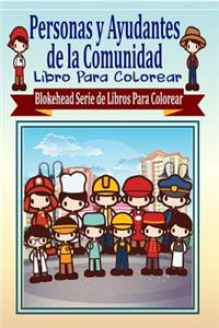Personas y Ayudantes de la Comunidad Libro Para Colorear