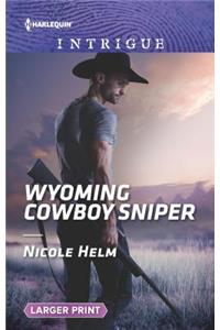 Wyoming Cowboy Sniper