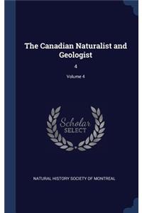 Canadian Naturalist and Geologist