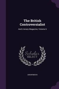 The British Controversialist