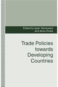 Trade Policies Towards Developing Countries