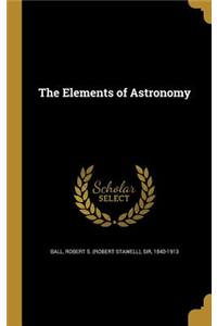 The Elements of Astronomy