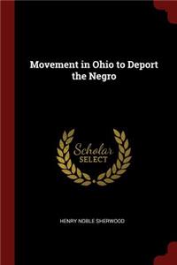 Movement in Ohio to Deport the Negro