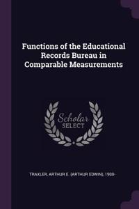 Functions of the Educational Records Bureau in Comparable Measurements