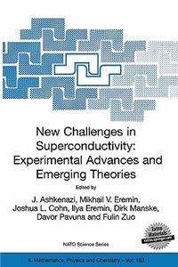 New Challenges in Superconductivity: Experimental Advances and Emerging Theories