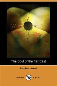 Soul of the Far East (Dodo Press)