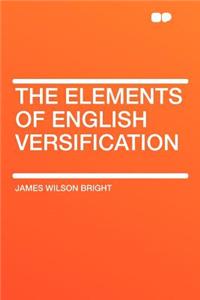 The Elements of English Versification