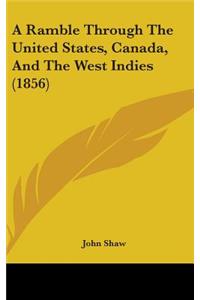 Ramble Through The United States, Canada, And The West Indies (1856)