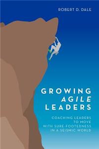 Growing Agile Leaders