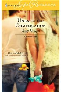 Unexpected Complication