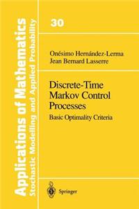 Discrete-Time Markov Control Processes