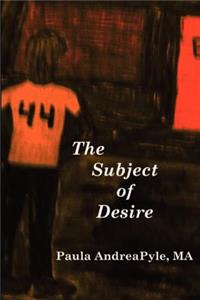 Subject of Desire