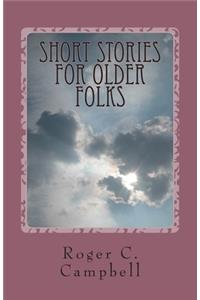 Short Stories For Older Folks