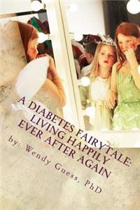 A Diabetes Fairytale