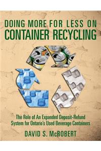 Doing More for Less on Container Recycling