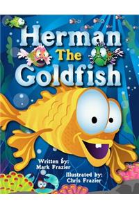 Herman, the Goldfish