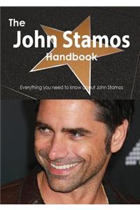 The John Stamos Handbook - Everything You Need to Know about John Stamos