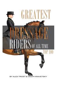 Greatest Dressage Riders to Ever Compete