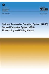 National Automotive Sampling System General Estimates System