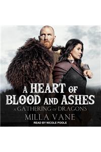 A Heart of Blood and Ashes
