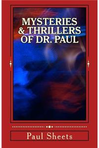 MYSTERIES & THRILLERS of DR. PAUL