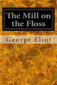 Mill on the Floss