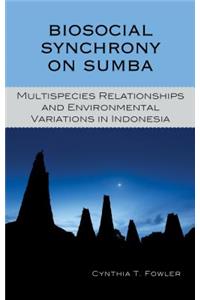 Biosocial Synchrony on Sumba