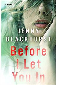 Before I Let You in