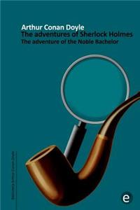 adventure of the Noble Bachelor