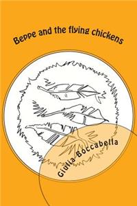 Beppe and the flying chickens