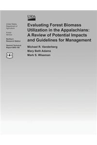 Evaluating Forest Biomass Utilization in the Appalachians