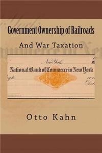 Government Ownership of Railroads