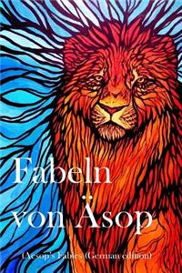 Fabeln Von Asop: Aesop's Fables (German Edition)