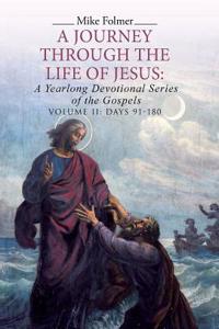 Journey through the Life of Jesus