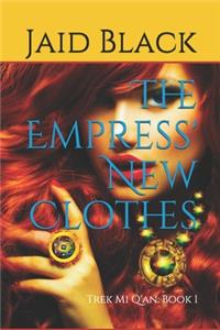 Empress' New Clothes