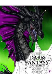 The Dark Fantasy Coloring Book for Adults