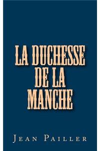 La Duchesse de la Manche