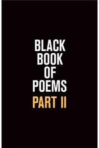 Black Book of Poems II