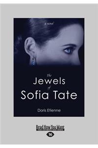 The Jewels of Sofia Tate (Large Print 16pt)