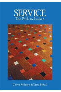 Service, The Path To Justice