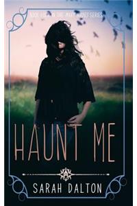 Haunt Me